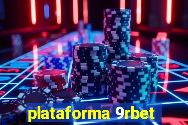 plataforma 9rbet